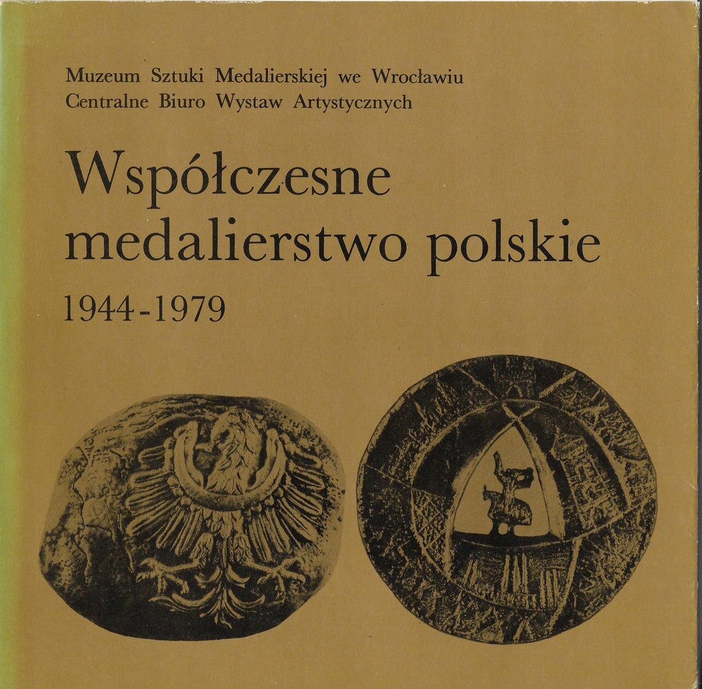 Współczesne medalierstwo polskie 1944-1979