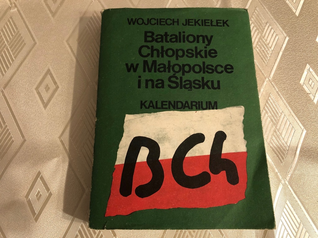 Bataliony Chłopskie Kalendarium 8676003321 oficjalne archiwum Allegro