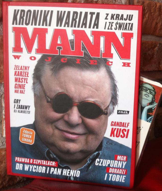 Kroniki wariata z kraju i ze świata -Wojciech Mann