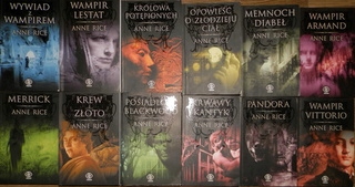 Anne Rice KRONIKI WAMPIRÓW 1-11 NOWE KRONIKI 1-2
