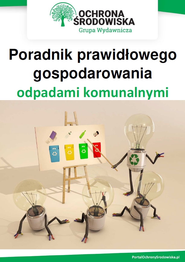 (e-book) Poradnik prawidłowego gospodarowania odpadami komunalnymi