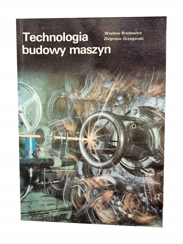 BRODOWICZ TECHNOLOGIA BUDOWY MASZYN