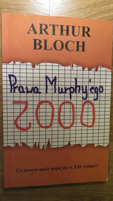 Prawa Murphy'ego 2000 - Artur Bloch