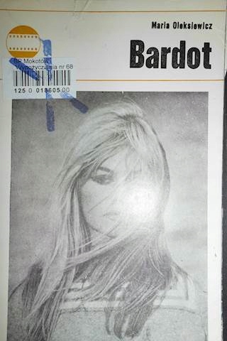 Bardot - Maria Oleksiewicz