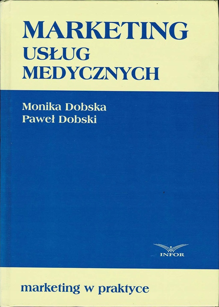 Marketing Uslug Medycznych Monika Dobska 9999393922 Oficjalne Archiwum Allegro