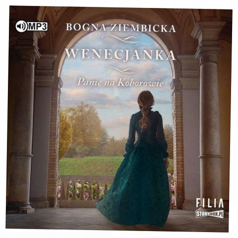 Wenecjanka. Panie na Koborowie. Audiobook