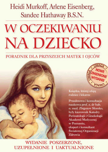 W oczekiwaniu na dziecko. Poradnik dla przyszłych