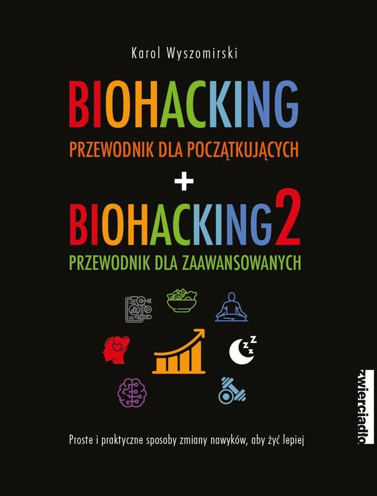 Pakiet: Biohacking 1-2 - Karol Wyszomirski
