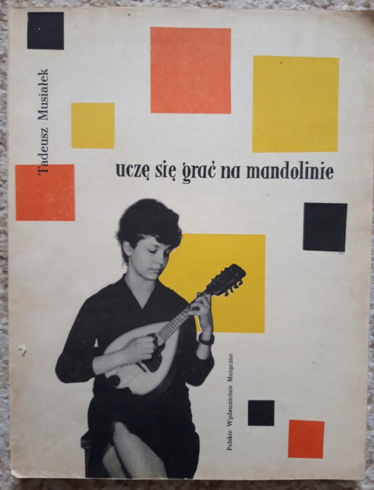 Ucze Sie Grac Na Mandolinie Tadeusz Musialek 8746318435 Oficjalne Archiwum Allegro
