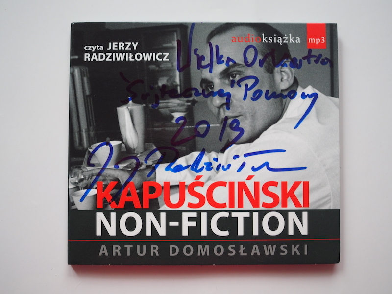 Kapuściński Non-Fiction autograf J. Radziwiłowicz