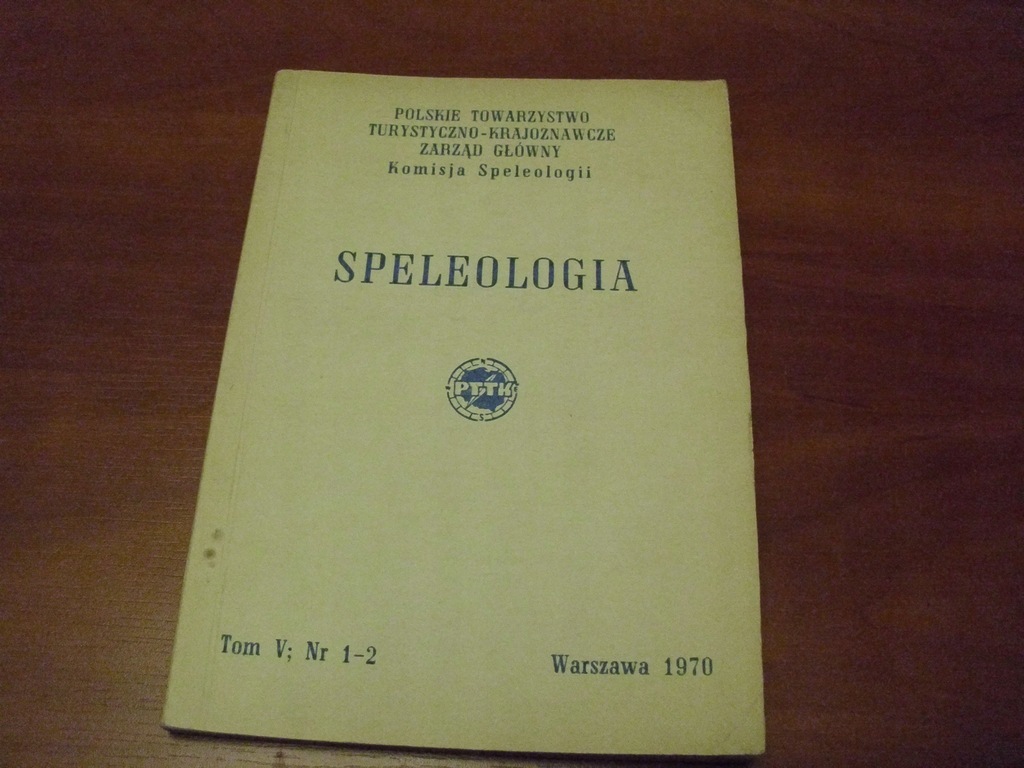 Speleologia - PTTK - 1970 tom V nr 1-2