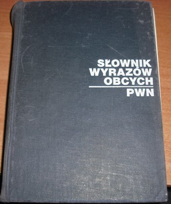 SŁOWNIK WYRAZÓW OBCYCH