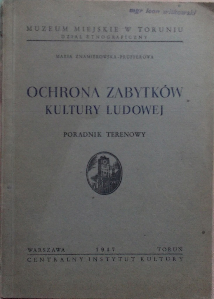 M Znamierowska-Prufferowa OCHRONA ZABYTKÓW KULTURY