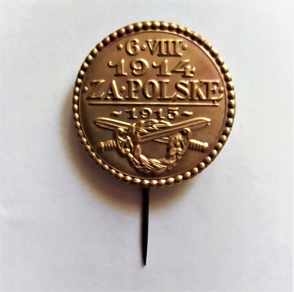 Odznaka NKN 6.VIII.1914 Za Polskę 1915