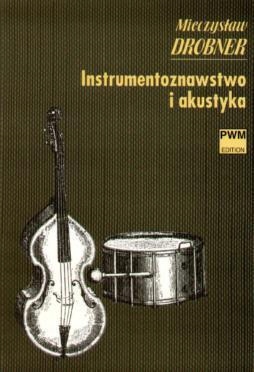 INSTRUMENTOZNAWSTWO I AKUSTYKA PWM