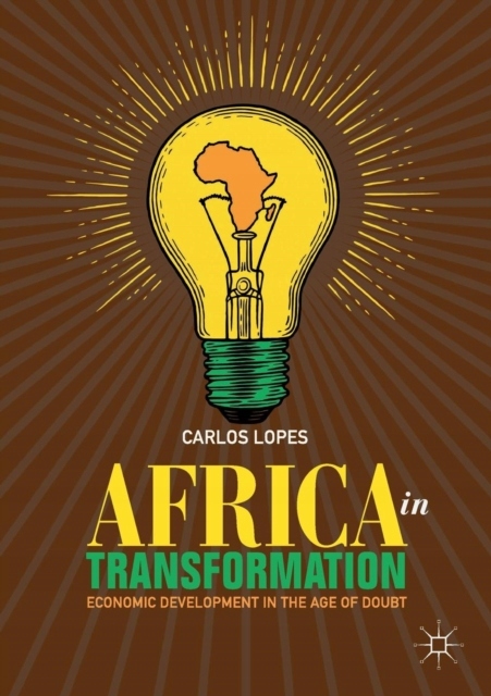 Africa in Transformation : Economic Development in