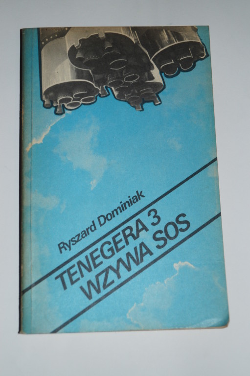 Tenegera 3 wzywa SOS - Ryszard Dominiak