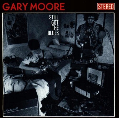 Gary Moore – Still Got The Blues