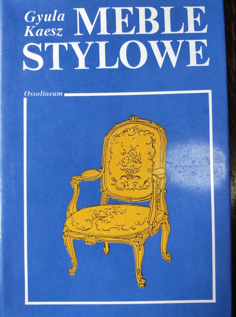 MEBLE STYLOWE GYULA KAESZ ANTYKWARIAT ABECADŁO