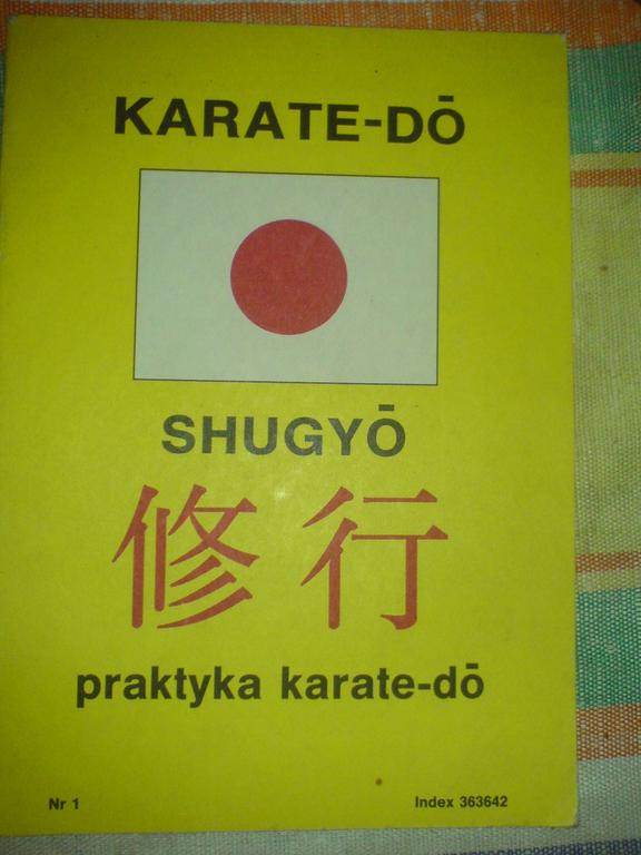 KARATE DO SHUGYO. PRAKTYKA KARATE DO