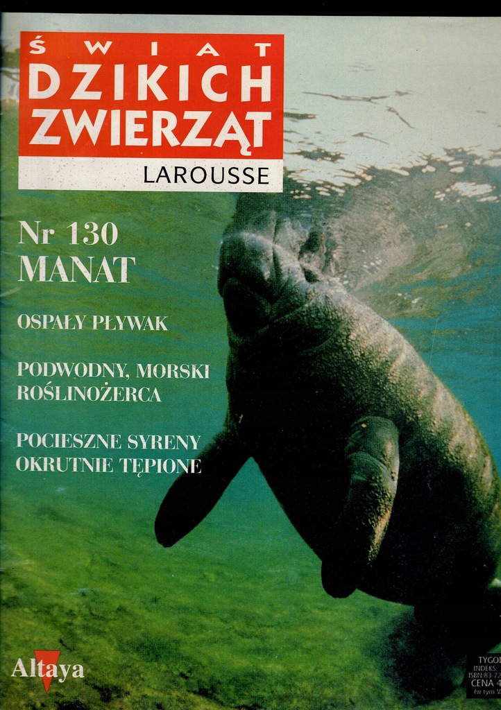 Świat dzikich zwierząt - z. 130 - MANAT