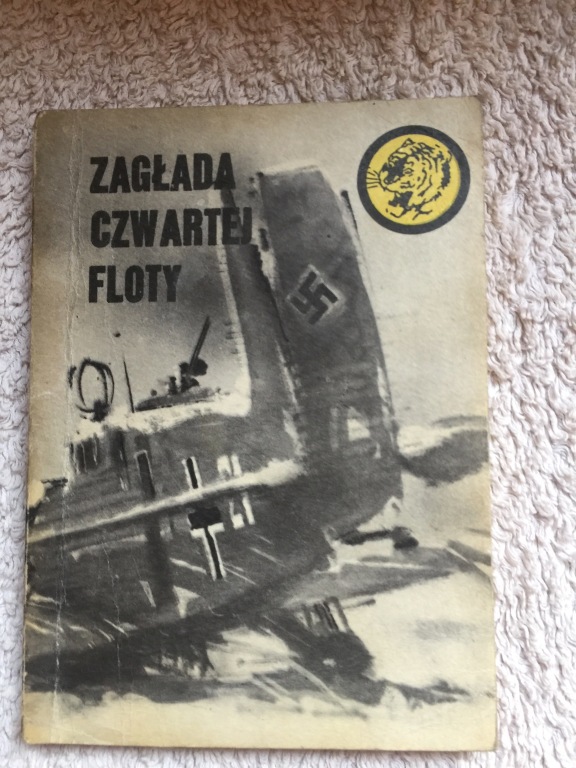 ŻÓŁTY TYGRYS Zagłada czwartej floty 20/81