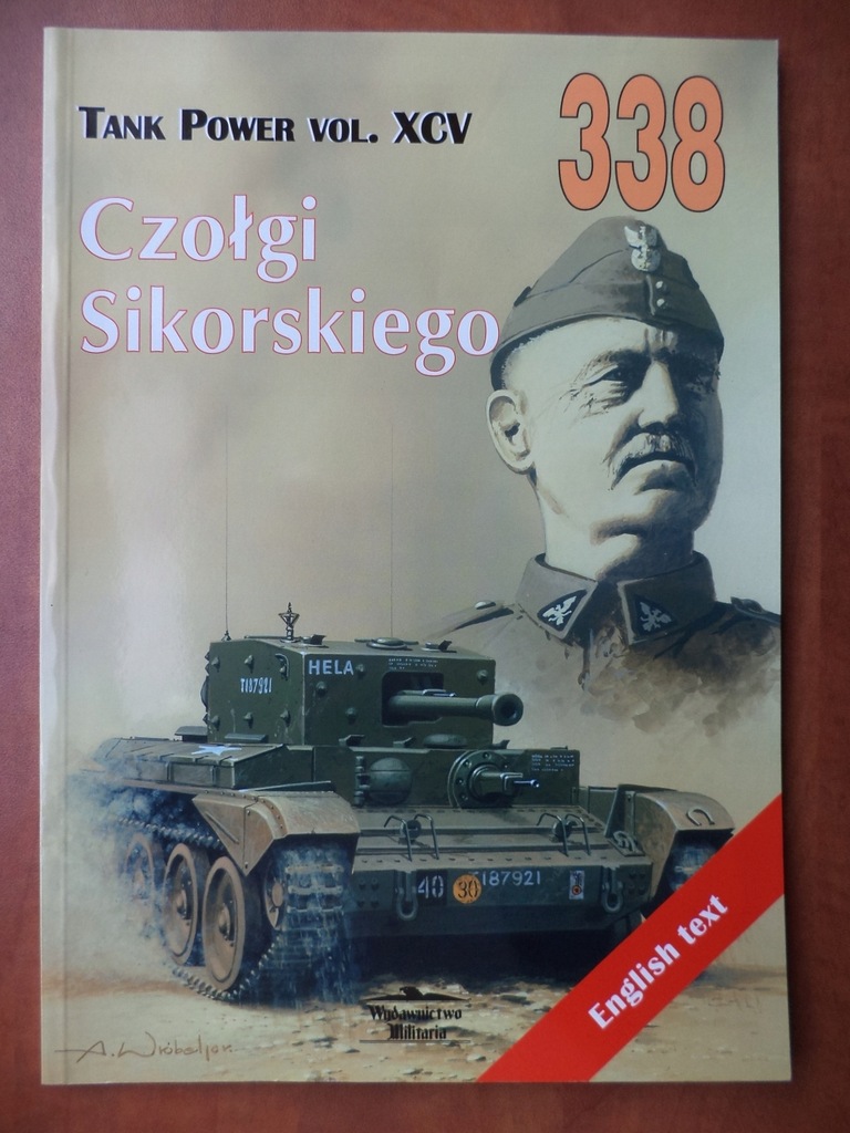 Czołgi Sikorskiego MILITARIA 338