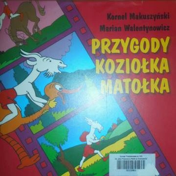 Przygody koziołka Matołka - Kornel Makuszyński