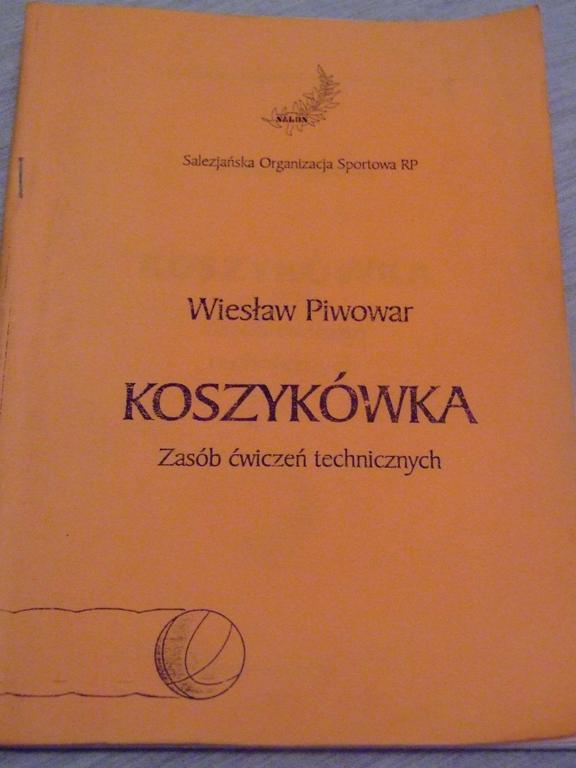 Koszykówka, zasób ćwiczeń - Wiesław Piwowar
