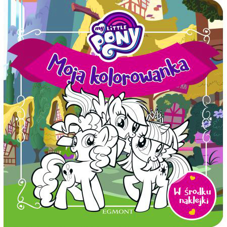 Moja Kolorowanka My Little Pony 7166033306 Oficjalne Archiwum
