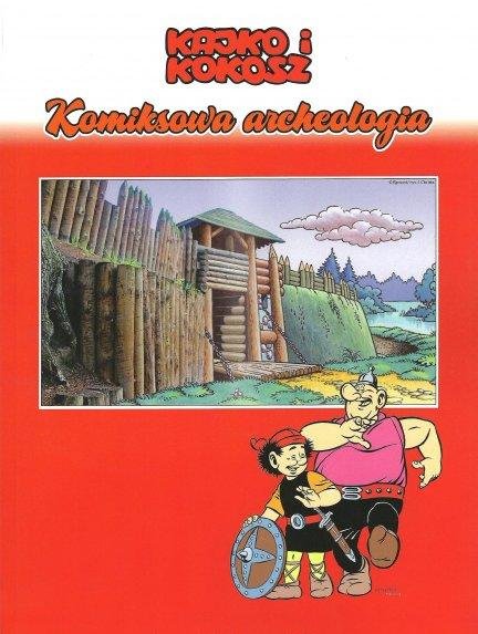 J.Christa KOMIKSOWA ARCHEOLOGIA - Kajko i Kokosz -