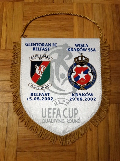 Wisła Kraków - Glentoran Belfast UEFA proporczyk