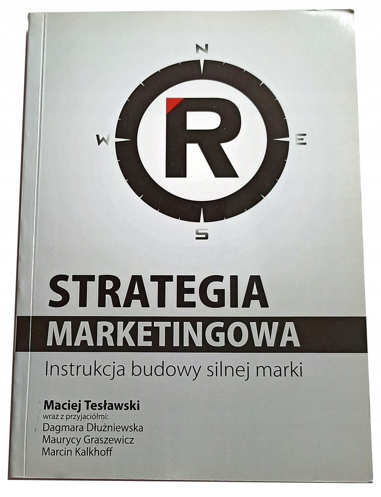 Strategia Marketingowa Instrukcja Budowy Silnej