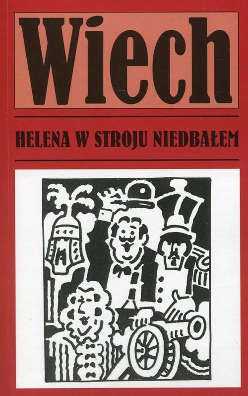 HELENA W STROJU NIEDBAŁEM, WIECH STEFAN WIECHECKI