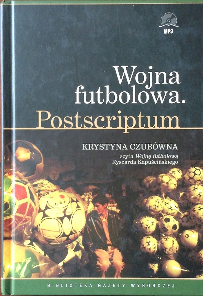Wojna futbolowa. Postscriptum Audiobook