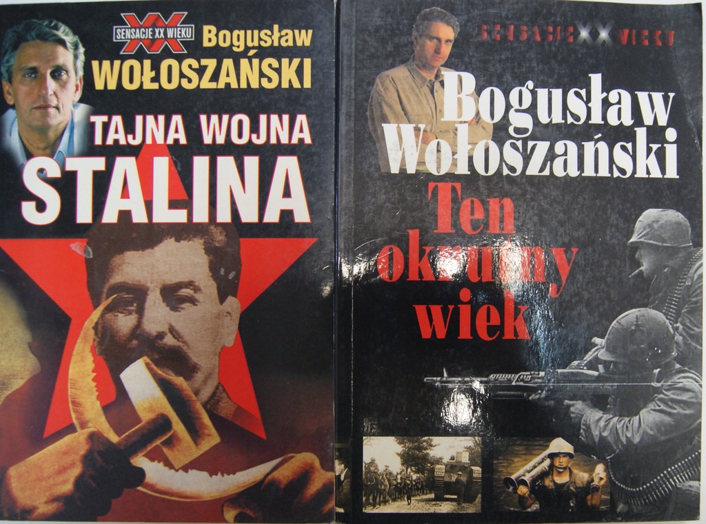 Bogusław Wołoszański Tajna Wojna Stalina + Ten okrutny wiek