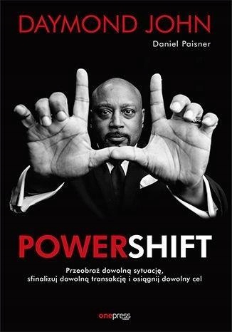 POWERSHIFT. PRZEOBRAŹ DOWOLNĄ SYTUACJĘ...
