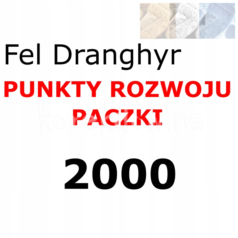 2000PR do INWENTARZA PACZKI FOE F Fel Dranghyr FORGE OF EMPIRES