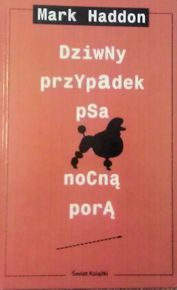 Dziwny przypadek psa nocną porą