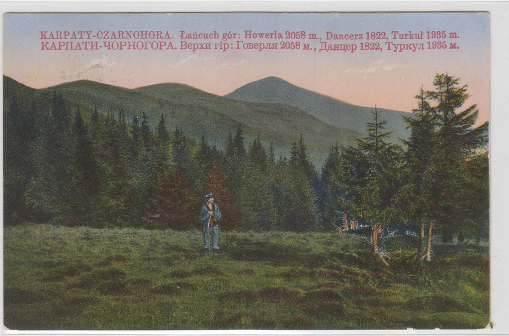 =KARPATY-CZARNOHORA= ŁAŃCUCH GÓR= HOWERLA= DANCERZ =TURKUŁ=31.12.1915=