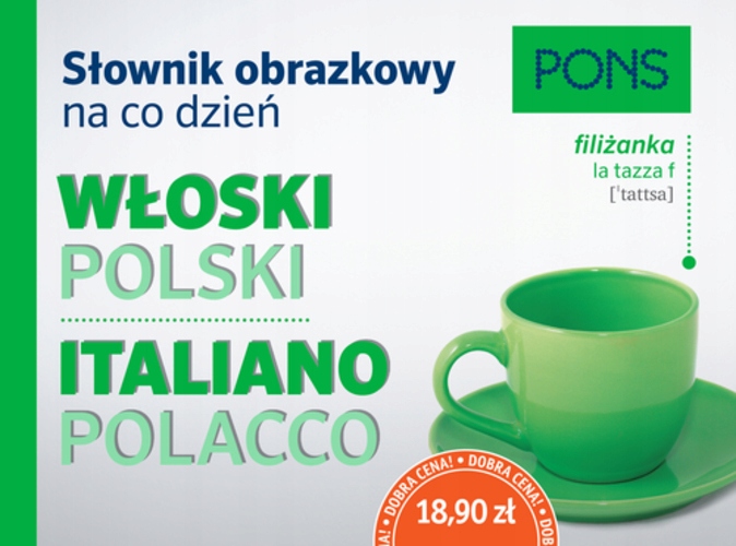 Słownik obrazkowy na co dzień włoski-polski PONS O