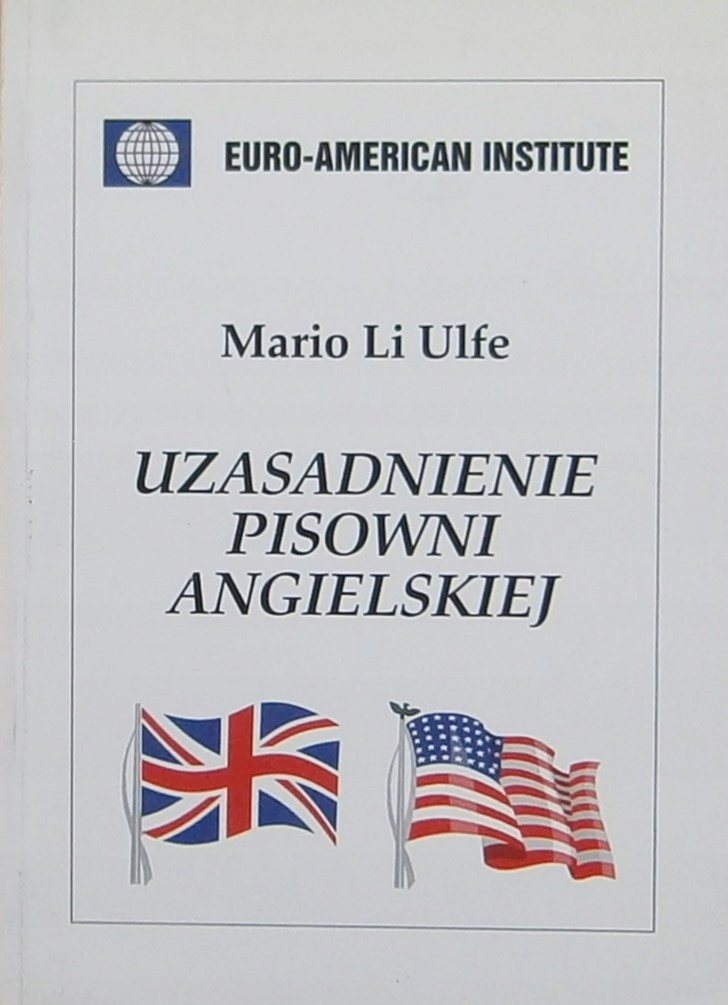 Uzasadnienie pisowni angielskiej - Mario di Ulfe