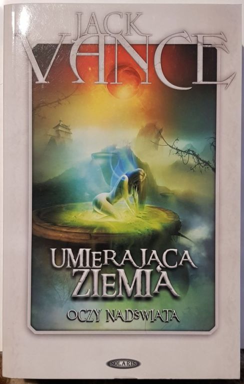 Jack Vance - Umierająca Ziemia, Oczy Nadświata