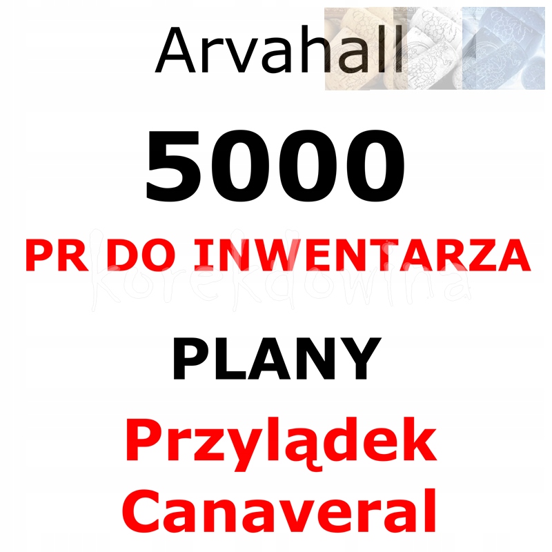 A 5000PR + PLANY PRZYLĄDEK CANAVERAL Arvahall