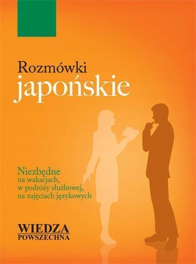 ROZMÓWKI JAPOŃSKIE, MONIKA WŁASTOWSKA