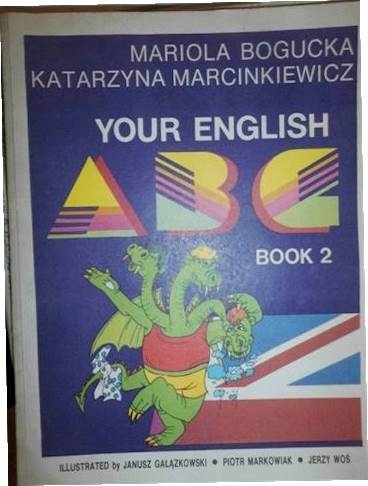 Your english ABC - Mariola Bogucka