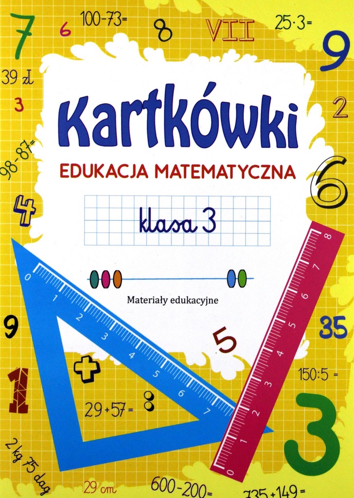 Szkolni Przyjaciele Matematyka Karty ćwiczeń Klasa 3 Część 1 Odpowiedzi KARTKÓWKI. EDUKACJA MATEMATYCZNA KLASA 3. MATERIAŁ - 7374923577