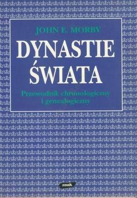 DYNASTIE ŚWIATA - John E.Morby