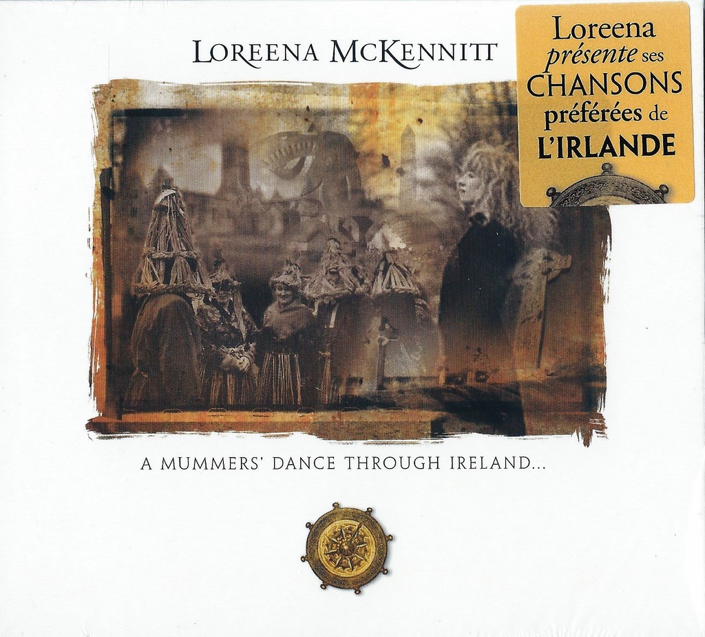 Loreena McKennitt A MUMMERS DANCE THROUGH IRELAND