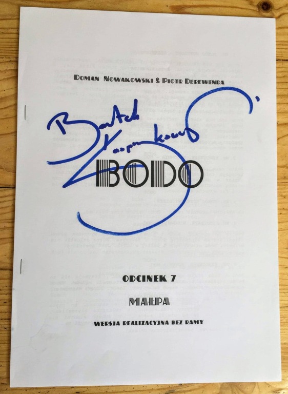 Scenariusz"Bodo" z autografem Bartek Kasprzykowski